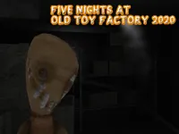 https://a8play.com/game/five-nights-at-old-toy-factory-2020