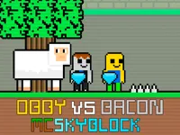 https://a8play.com/game/obby-vs-bacon-mcskyblock